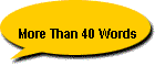 More Than 40 Words